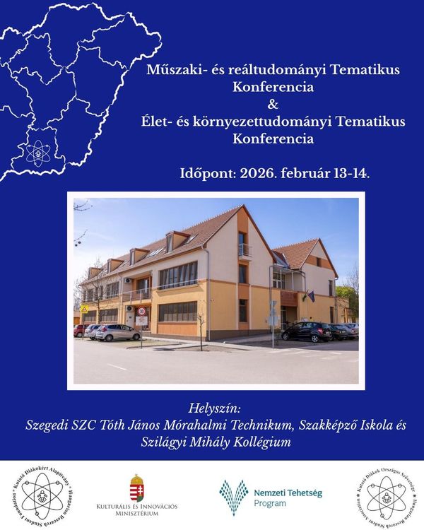 Műszaki- reáltudományi és Élet- és környezettudományi Tematikus Konferencia – Mórahalom