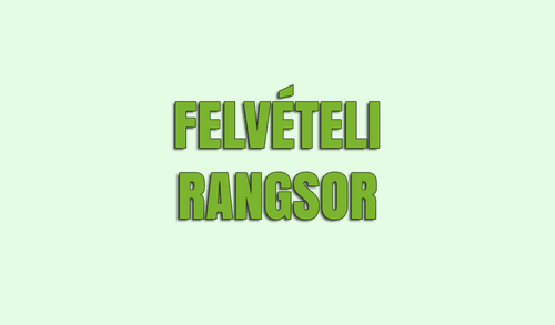Felvételi rangsor 2025/2026!